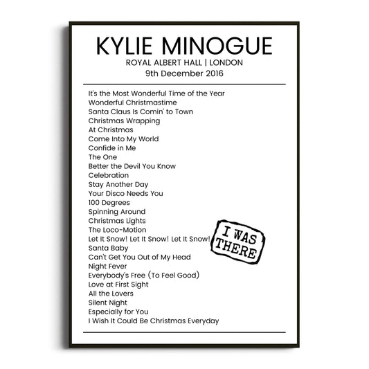 Kylie Minogue London 09 December 2016 Setlist Poster