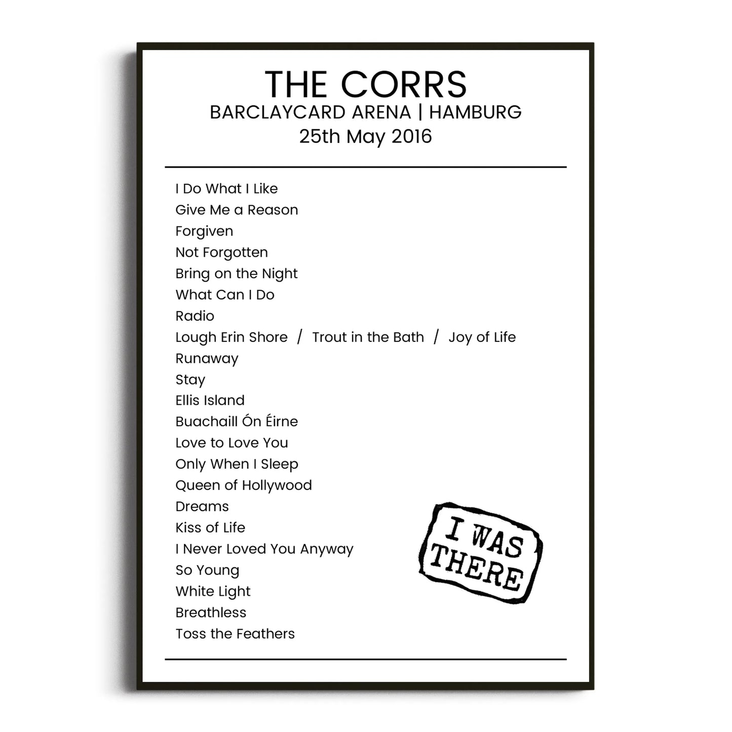 The Corrs Hamburg 25 May 2016 Setlist Poster