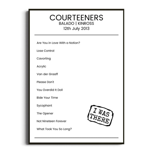 Courteeners Kinross 12 July 2013 Setlist Poster