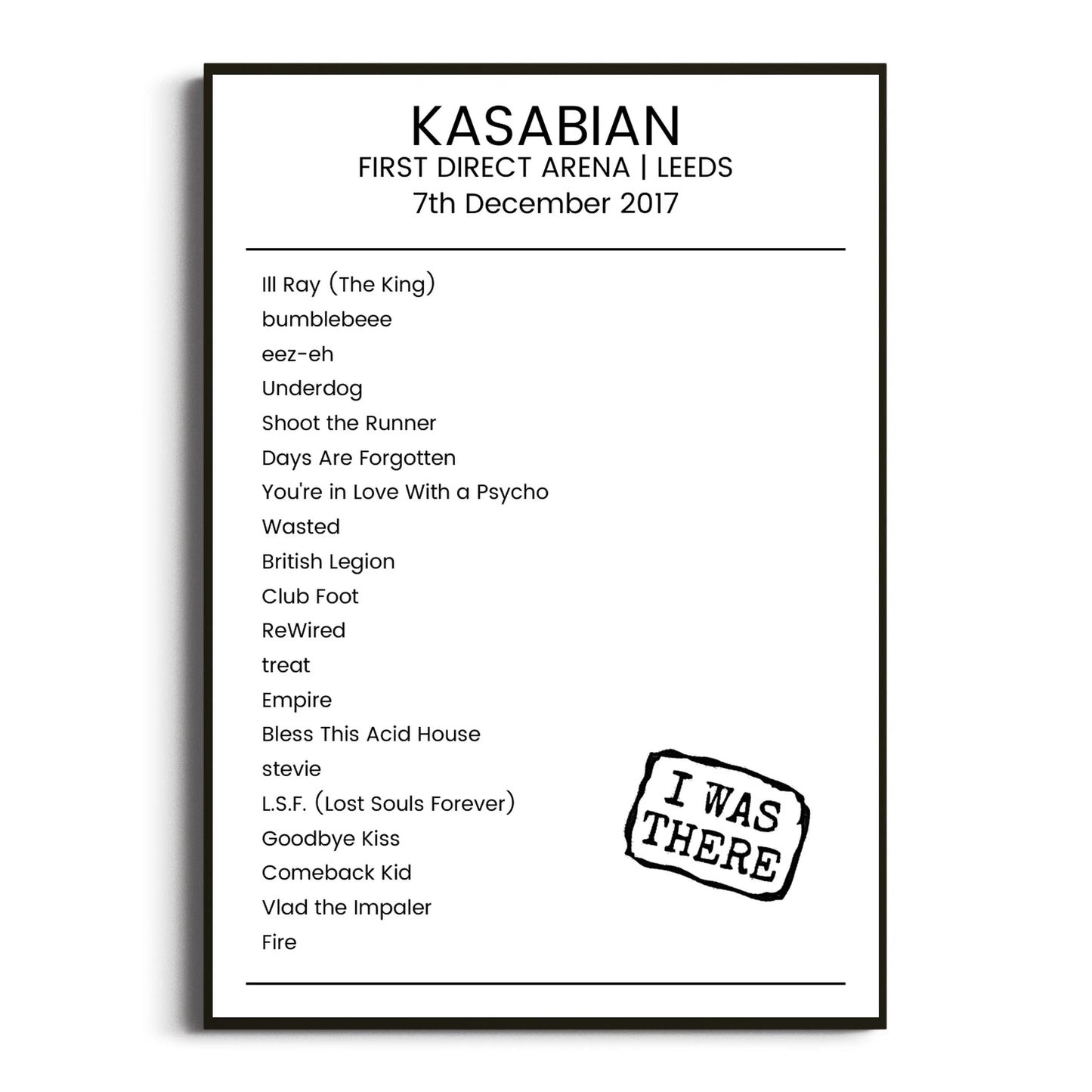 Kasabian Leeds 07 December 2017 Setlist Poster