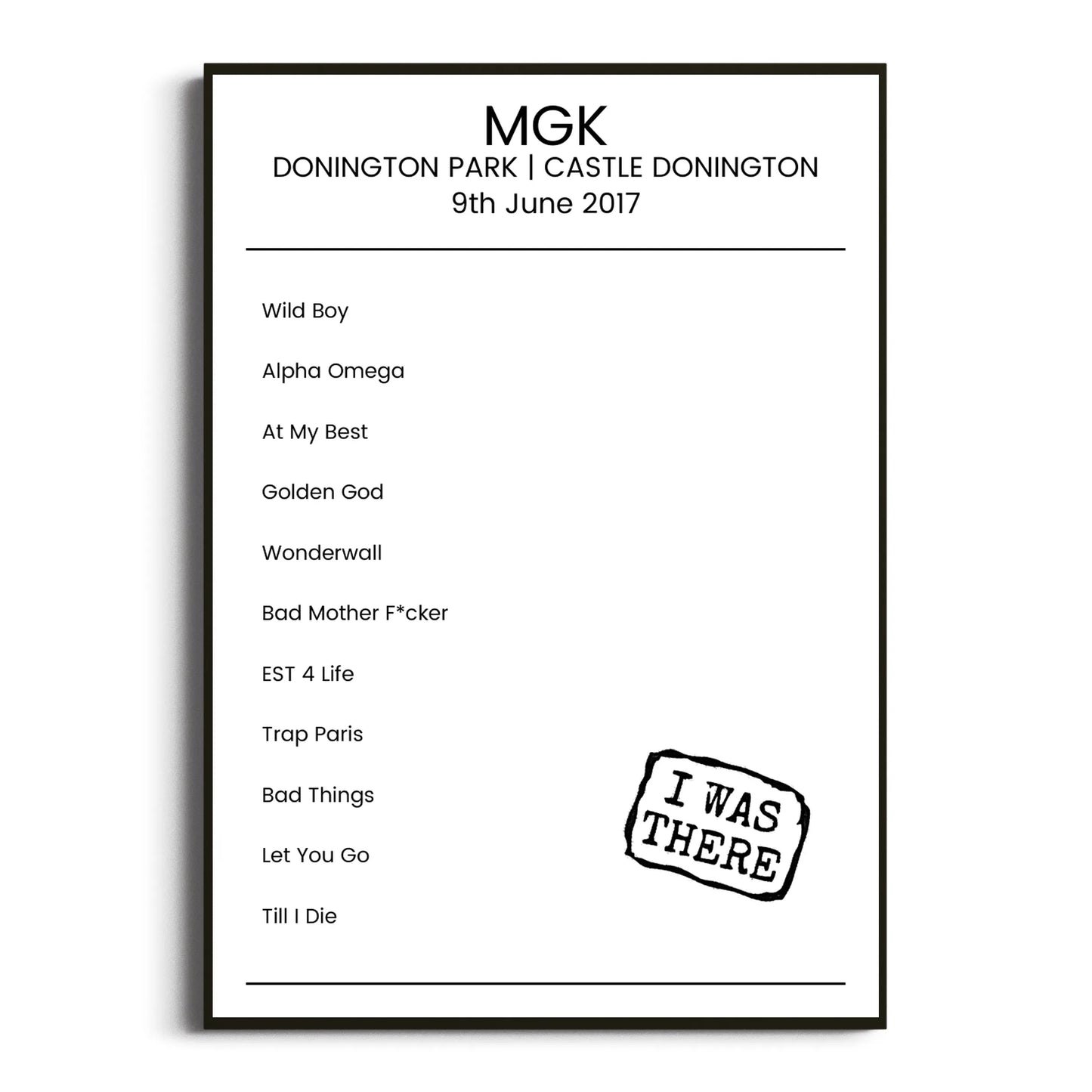 mgk Castle Donington 09 June 2017 Setlist Poster