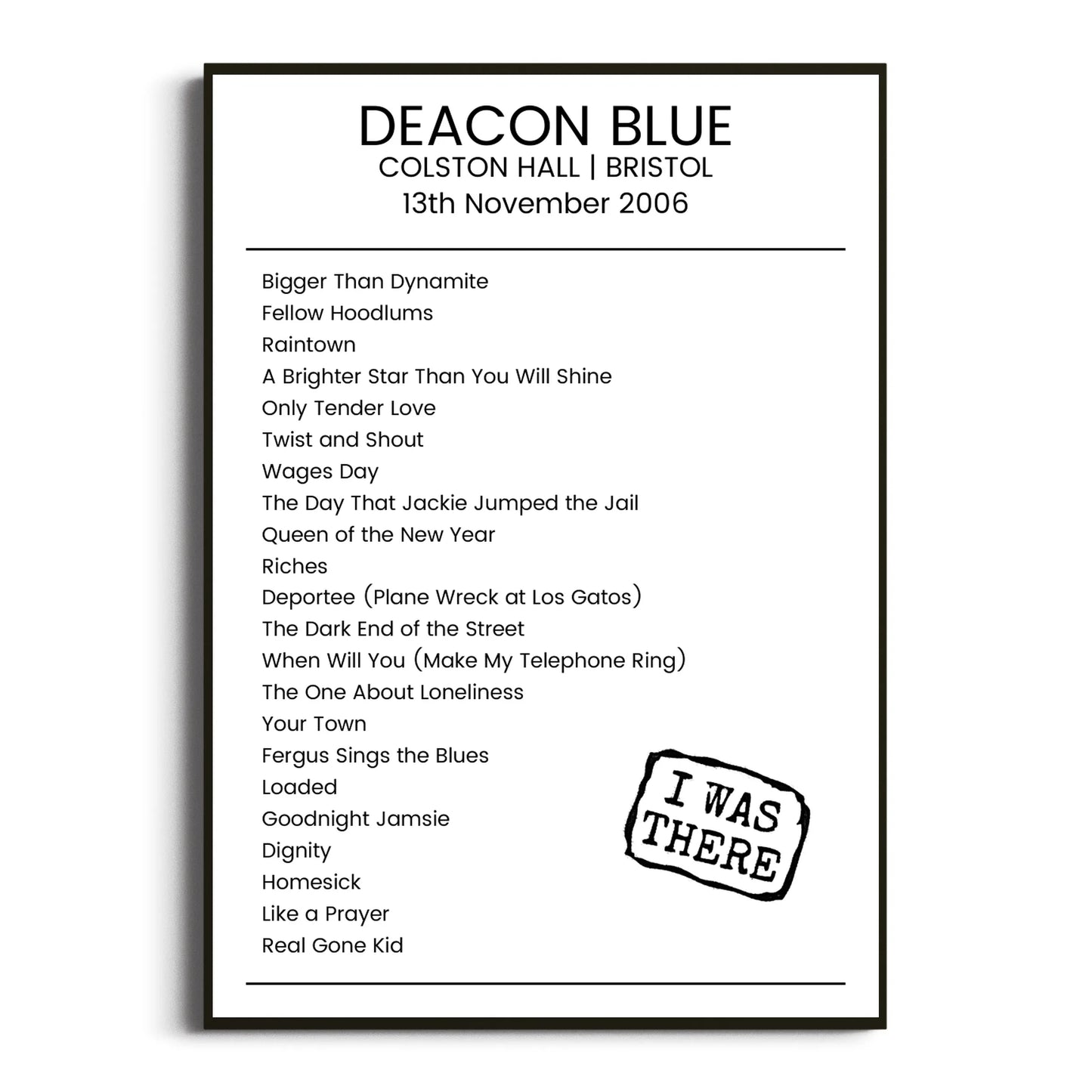 Deacon Blue Bristol 13 November 2006 Setlist Poster