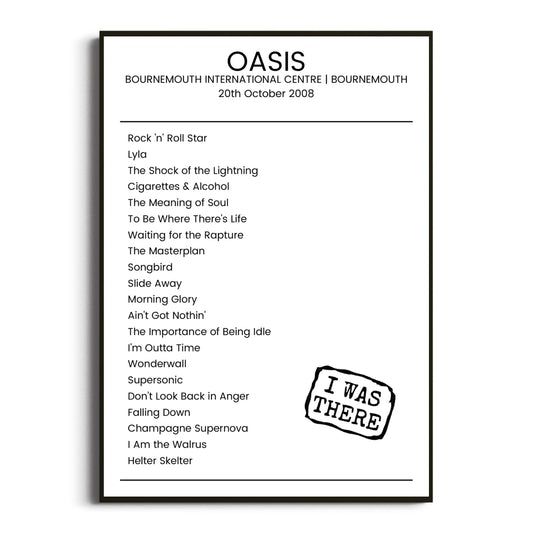 Oasis Bournemouth 20 October 2008 Setlist Poster