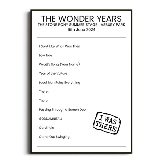 The Wonder Years Asbury Park 15 June 2024 Setlist Poster