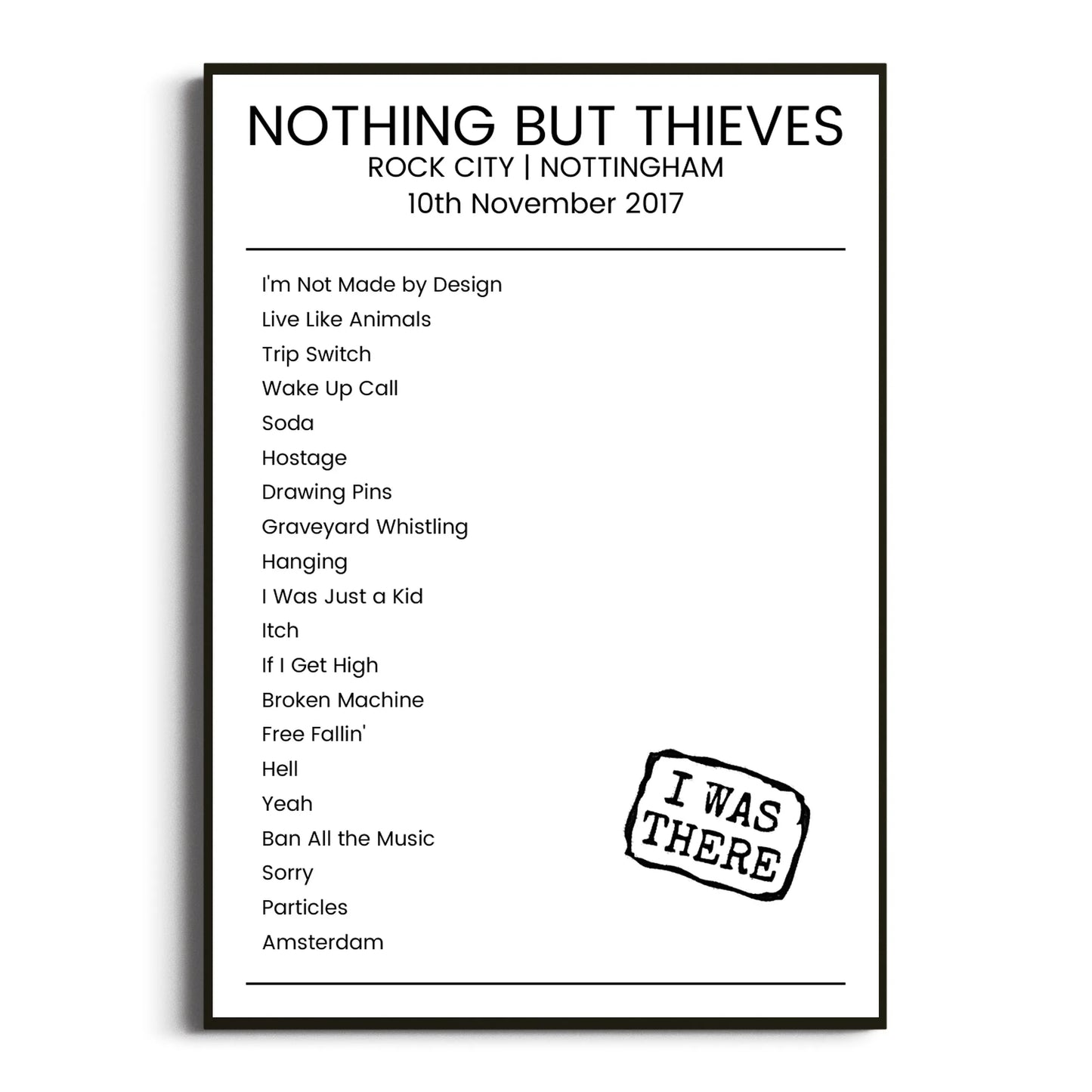 Nothing But Thieves Nottingham 10 November 2017 Setlist Poster