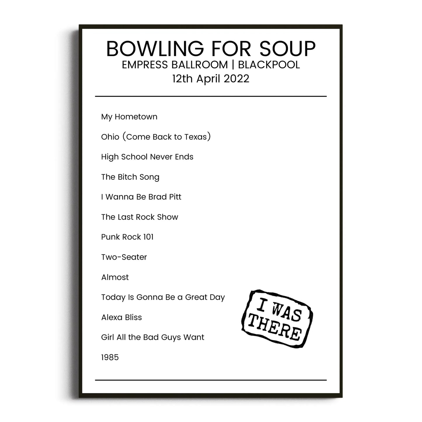 Bowling for Soup Blackpool 12 April 2022 Setlist Poster