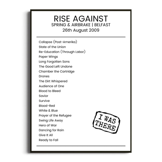 Rise Against Belfast 26 August 2009 Setlist Poster