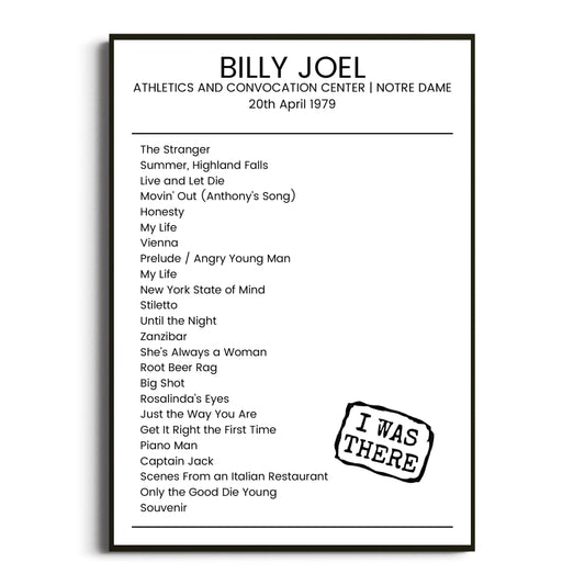 Billy Joel Notre Dame 20 April 1979 Setlist Poster