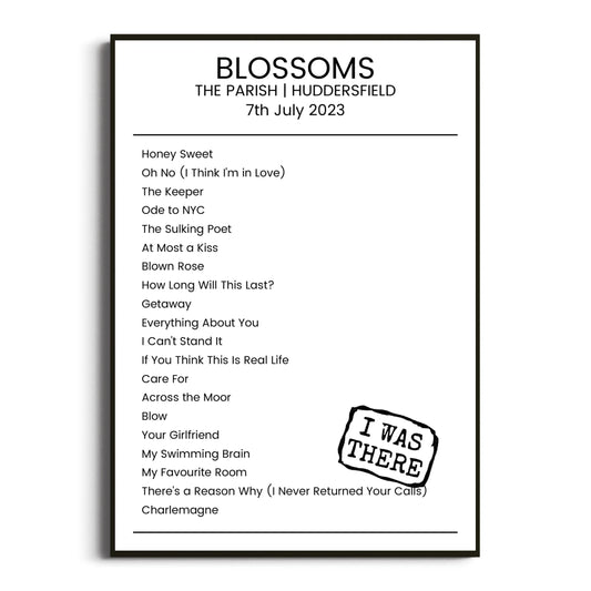 Blossoms Huddersfield 07 July 2023 Setlist Poster