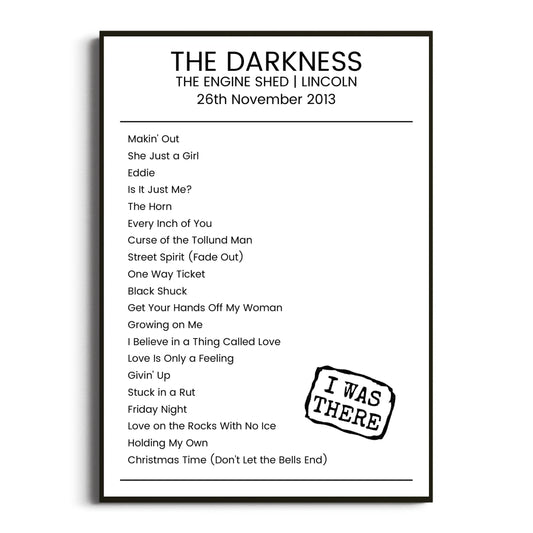 The Darkness Lincoln 26 November 2013 Setlist Poster