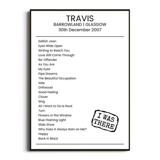 Travis Glasgow 30 December 2007 Setlist Poster