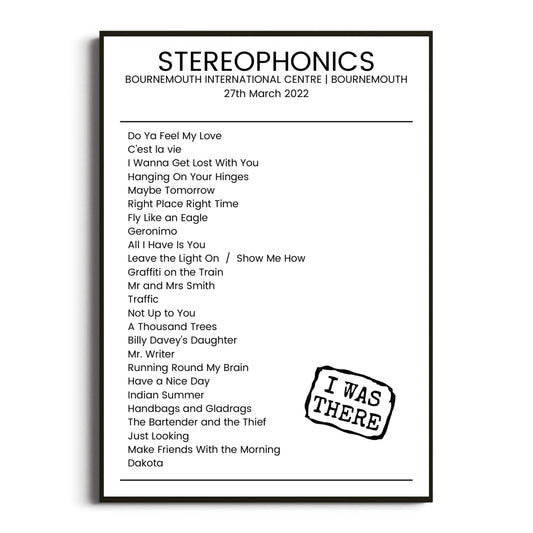 Stereophonics Bournemouth 27 March 2022 Setlist Poster