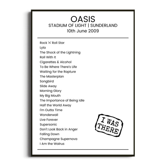 Oasis Sunderland 10 June 2009 Setlist Poster