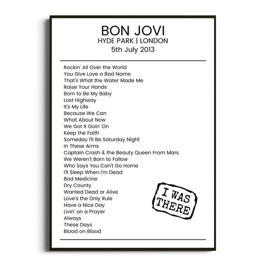 Bon Jovi London 05 July 2013 Setlist Poster