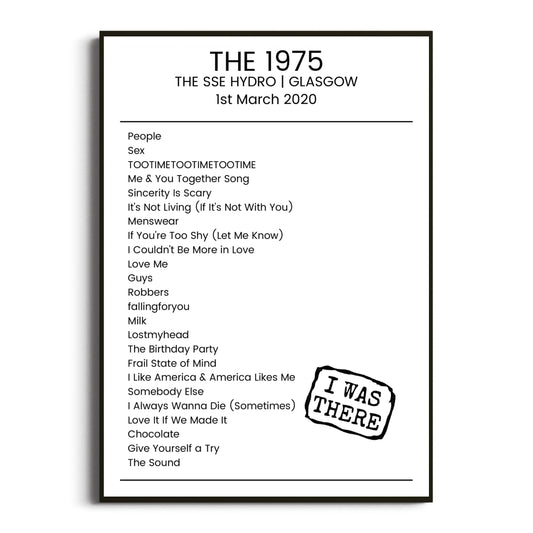 The 1975 Glasgow 01 March 2020 Setlist Poster