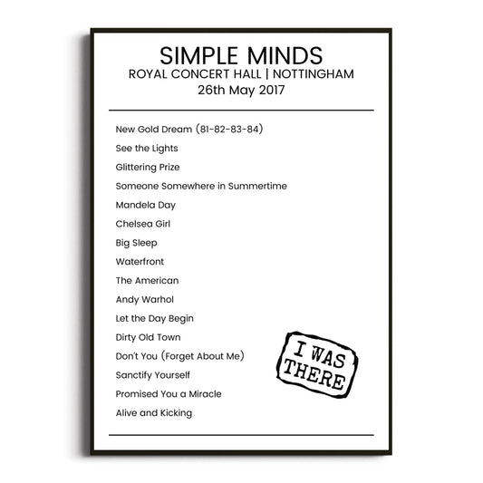 Simple Minds Nottingham 26 May 2017 Setlist Poster