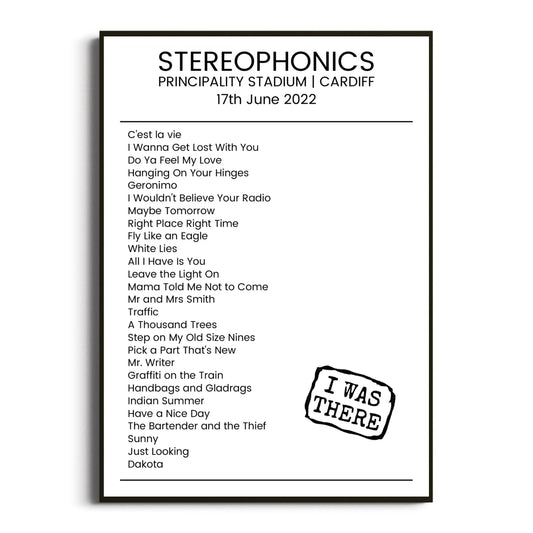 Stereophonics Cardiff 17 June 2022 Setlist Poster