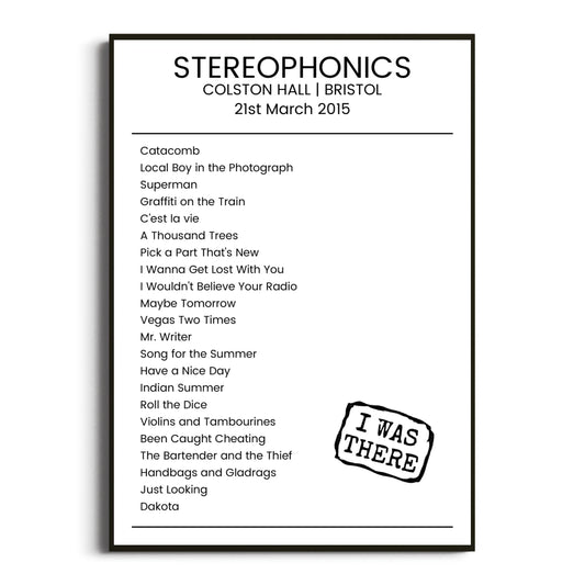 Stereophonics Bristol 21 March 2015 Setlist Poster