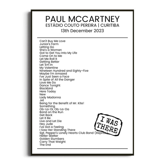 Paul McCartney Curitiba 13 December 2023 Setlist Poster