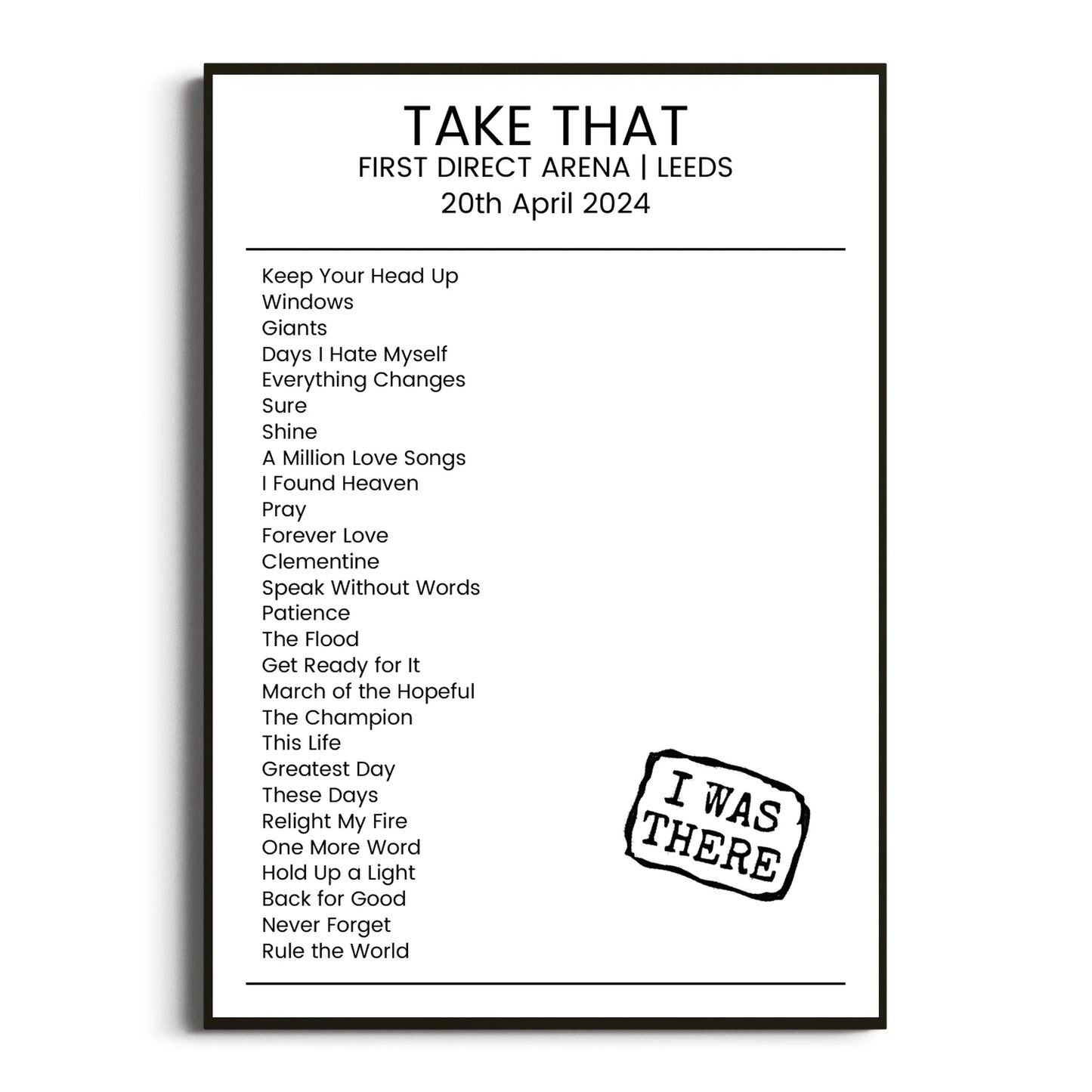 Take That Leeds 20 April 2024 Setlist Poster