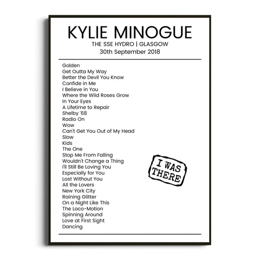 Kylie Minogue Glasgow 30 September 2018 Setlist Poster