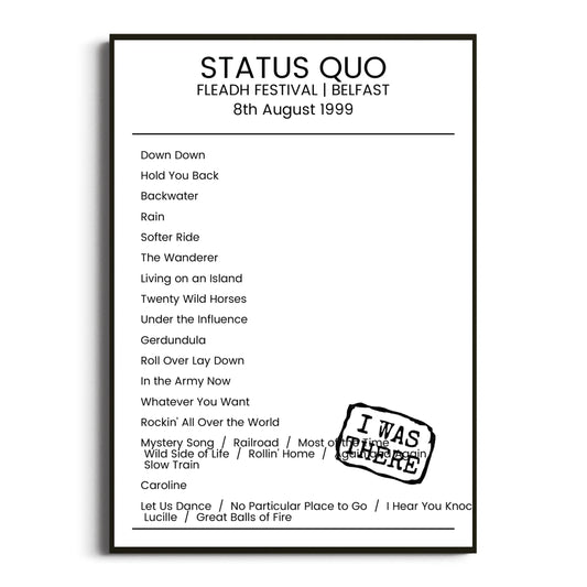 Status Quo Belfast 08 August 1999 Setlist Poster