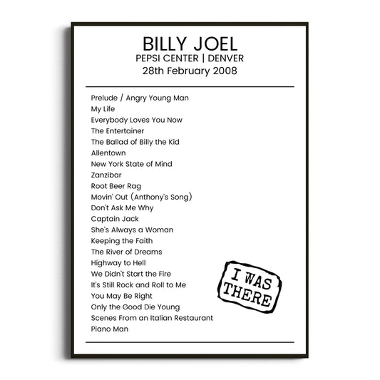 Billy Joel Denver 28 February 2008 Setlist Poster