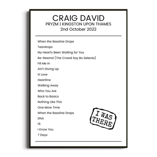 Craig David Kingston upon Thames 02 October 2022 Setlist Poster