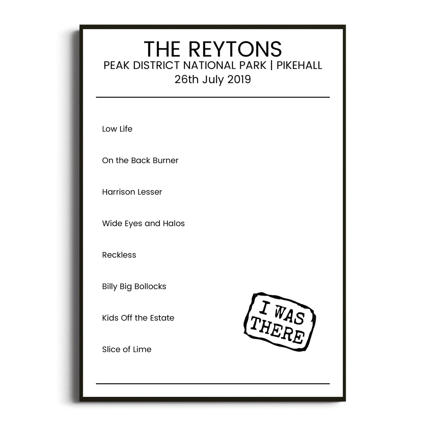 The Reytons Pikehall 26 July 2019 Setlist Poster