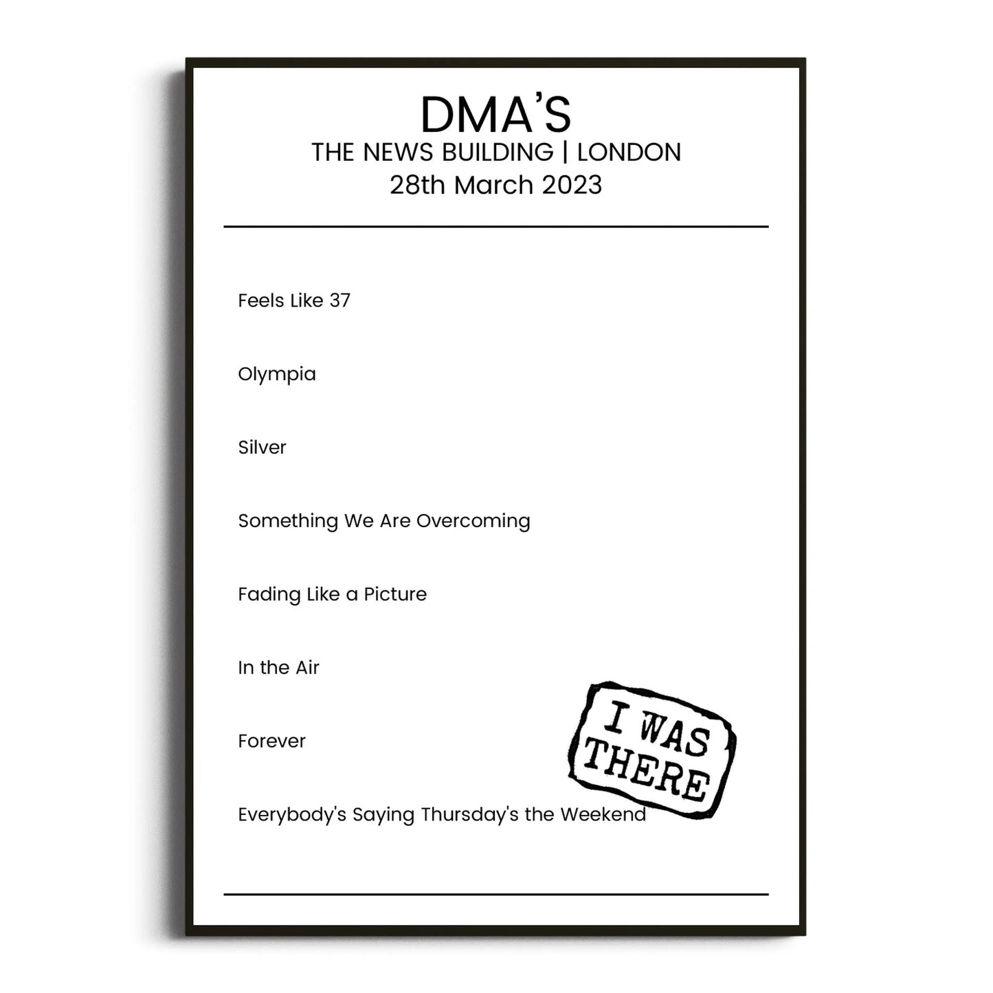 DMA’s London 28 March 2023 Setlist Poster