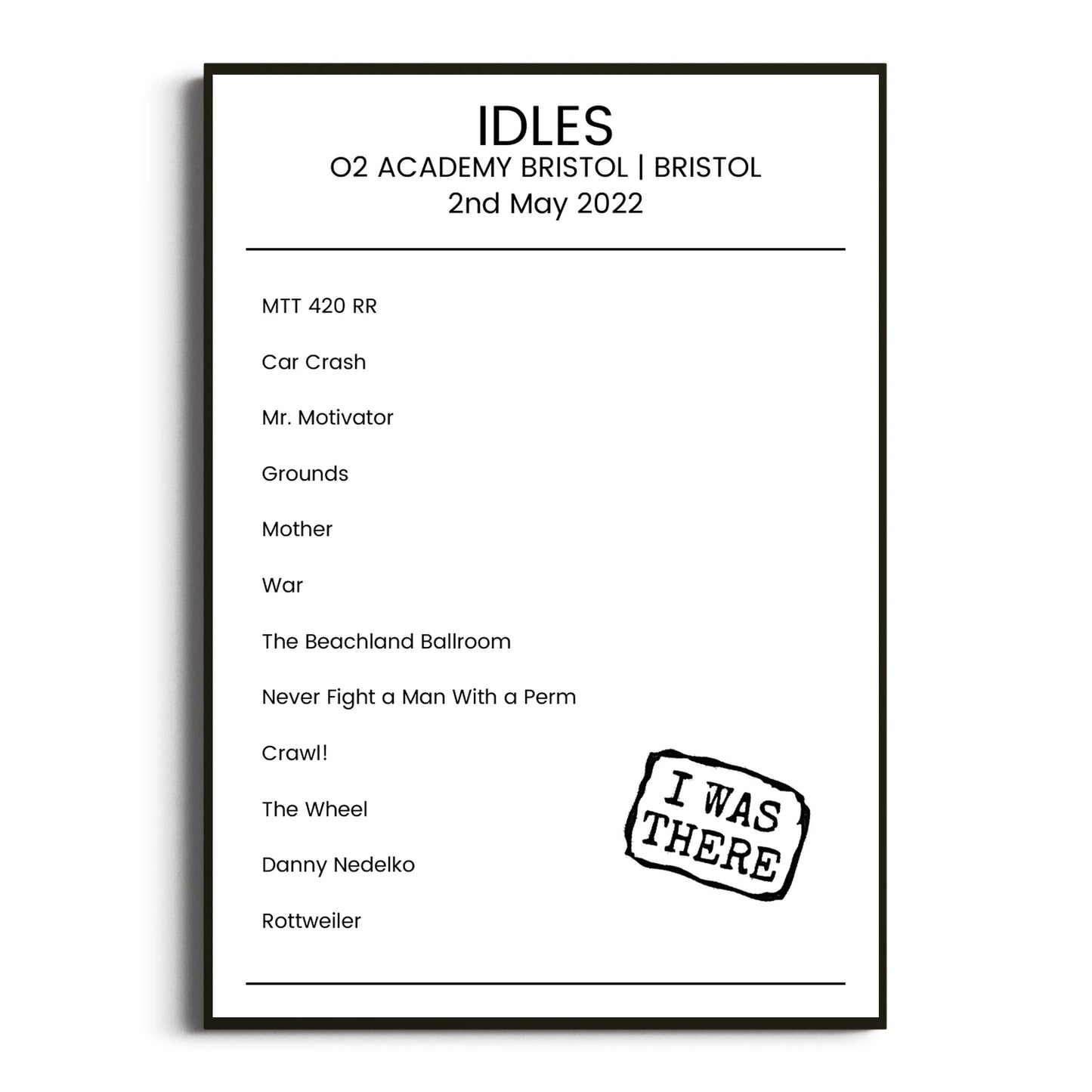 IDLES Bristol 02 May 2022 Setlist Poster