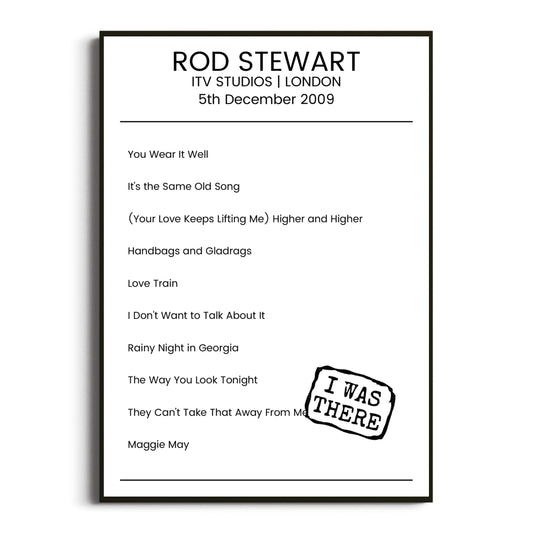 Rod Stewart London 05 December 2009 Setlist Poster