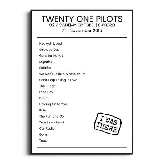 Twenty One Pilots Oxford 07 November 2015 Setlist Poster