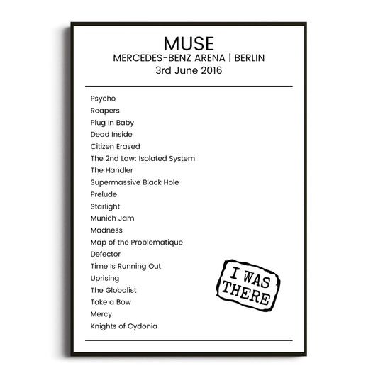 Muse Berlin 03 June 2016 Setlist Poster