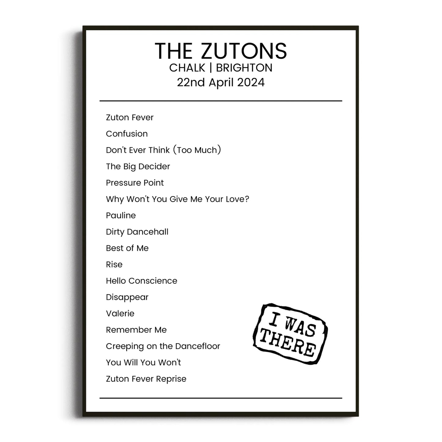 The Zutons Brighton 22 April 2024 Setlist Poster