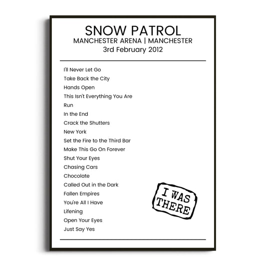 Snow Patrol Manchester 03 February 2012 Setlist Poster