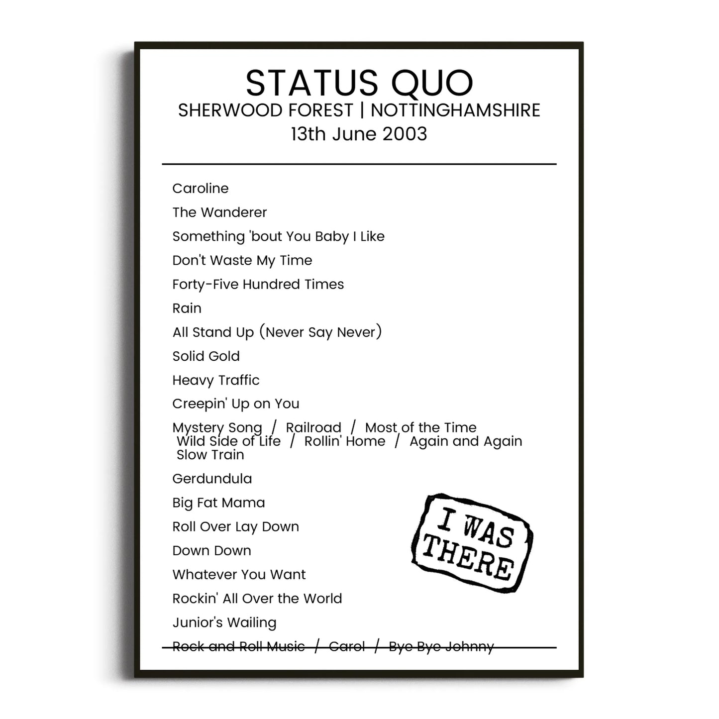 Status Quo Nottinghamshire 13 June 2003 Setlist Poster