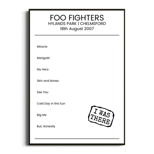 Foo Fighters Chelmsford 18 August 2007 Setlist Poster