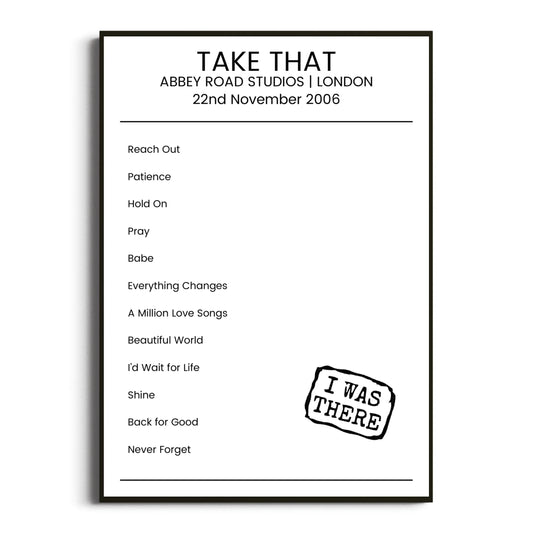 Take That London 22 November 2006 Setlist Poster