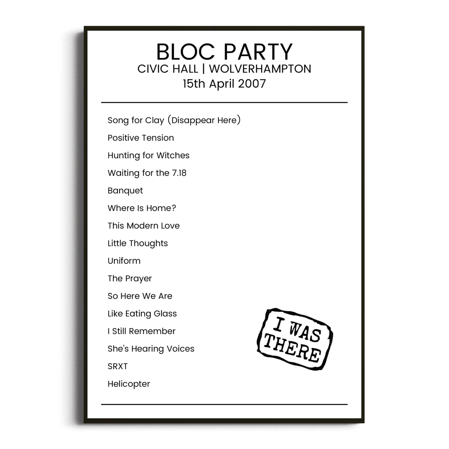 Bloc Party Wolverhampton 15 April 2007 Setlist Poster