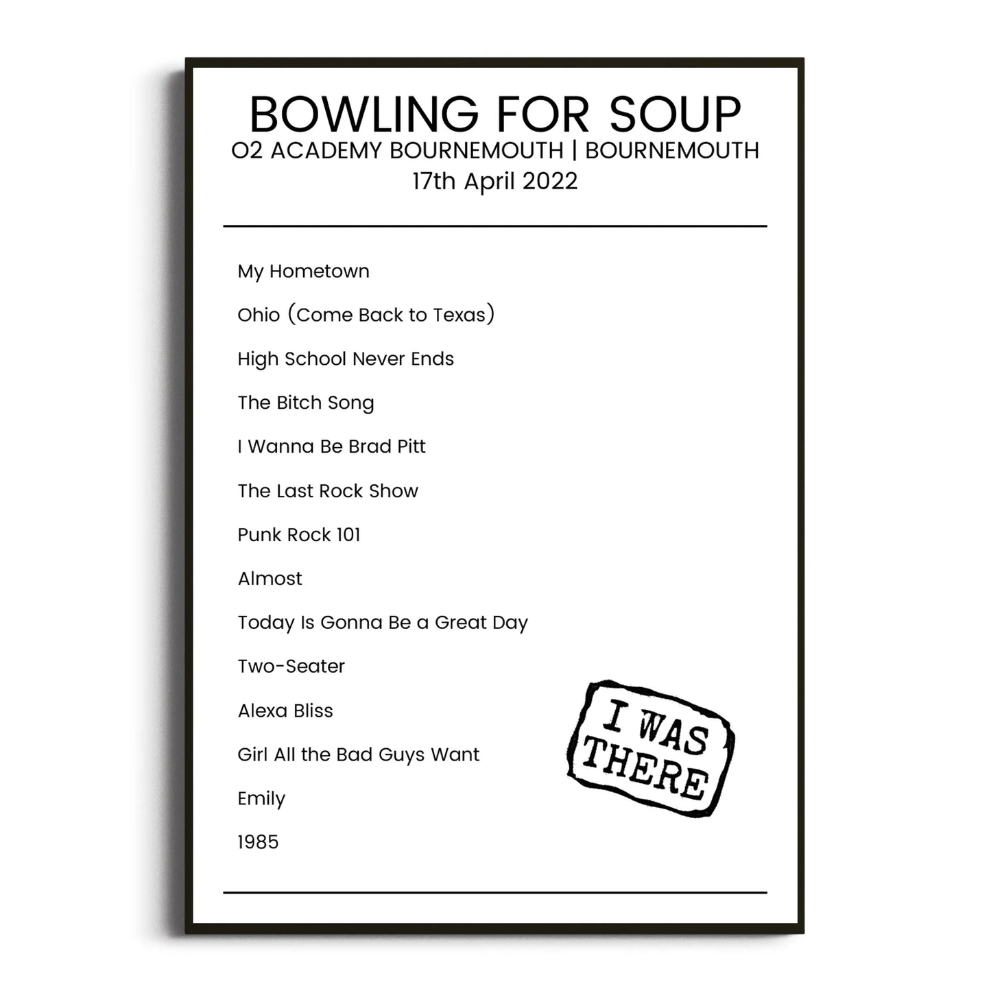 Bowling for Soup Bournemouth 17 April 2022 Setlist Poster