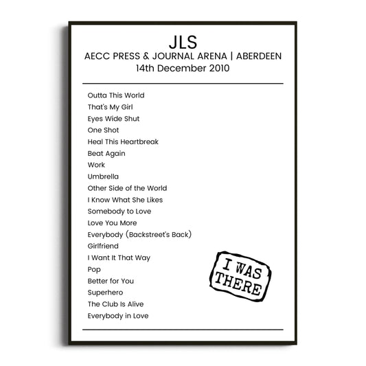 JLS Aberdeen 14 December 2010 Setlist Poster