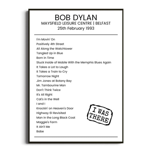 Bob Dylan Belfast 25 February 1993 Setlist Poster