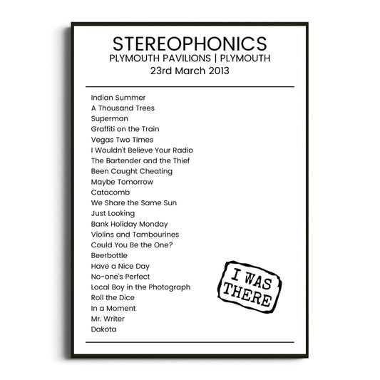 Stereophonics Plymouth 23 March 2013 Setlist Poster