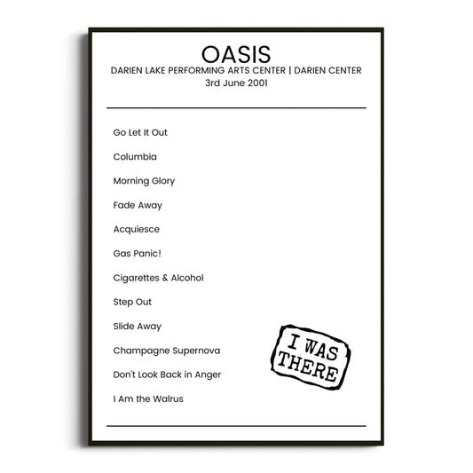 Oasis Darien Center 03 June 2001 Setlist Poster