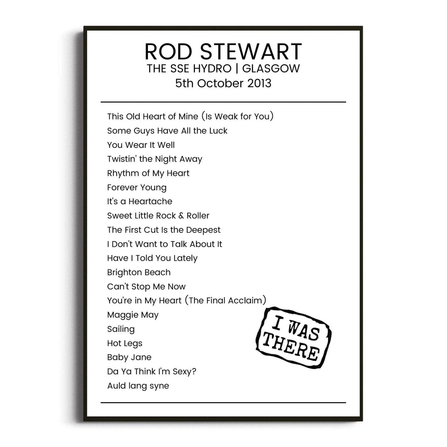 Rod Stewart Glasgow 05 October 2013 Setlist Poster