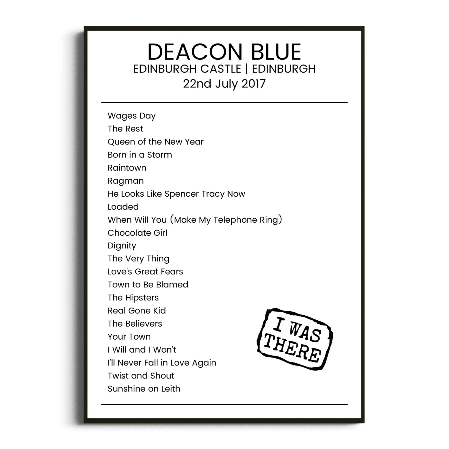 Deacon Blue Edinburgh 22 July 2017 Setlist Poster