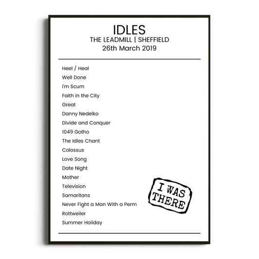 IDLES Sheffield 26 March 2019 Setlist Poster