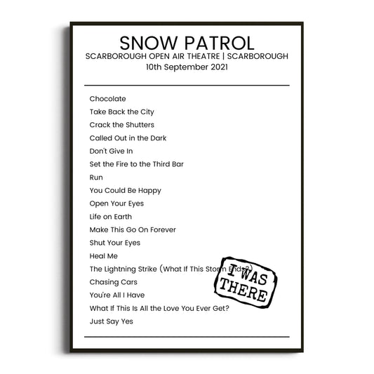 Snow Patrol Scarborough 10 September 2021 Setlist Poster