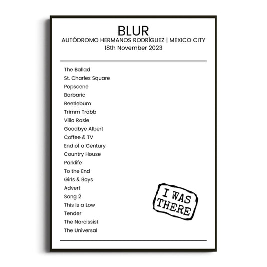 Blur Mexico City 18 November 2023 Setlist Poster